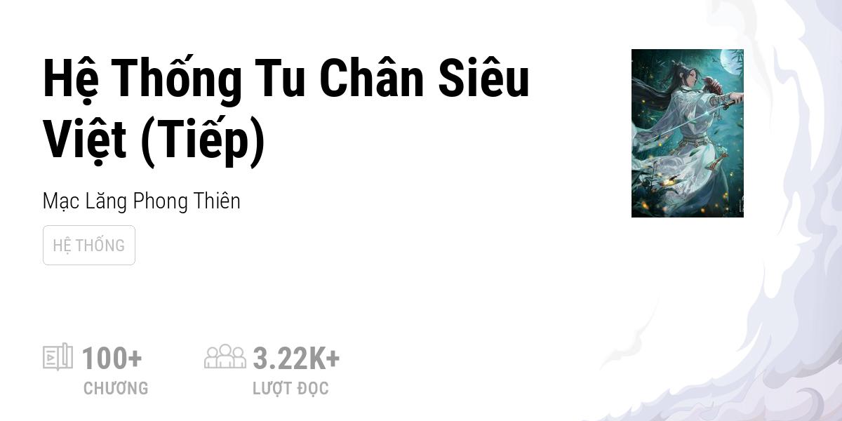 Đọc truyện Hệ Thống Tu Chân Siêu Việt